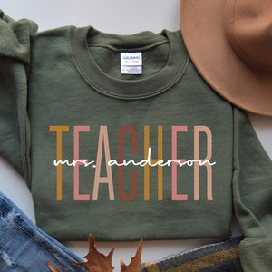 Custom Personalized Teacher Name Sweatshirt, Teacher Mrs Shirt, Cute Teacher Sweatshirt, Teacher Appreciation Sweatshirt, Gift for Teacher