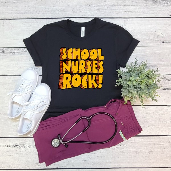 School Nurse Rock Shirt, School Nurse Gift, Nurse Shirt, School Nurse Tee, Nurse Appreciation, Gift For Nurse,School Nurse Tshirt,Nurse Week