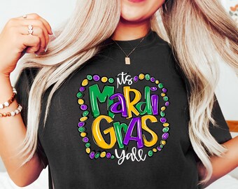 It's Mardi Gras Y'all, Mardi Gras Shirt, Adult Mardi Gras Shirt, New Orleans Tee, Womens Graphic Shirt, NOLA Shirt, Fat Tuesday Shirt