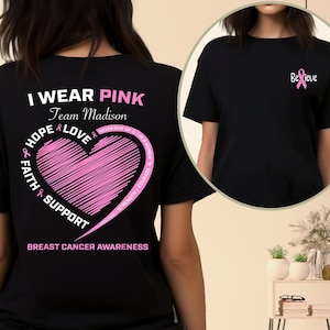 Personalized Team Cancer Shirt, Cancer Support Team Shirt, Breast Cancer T-shirt, Cancer Awareness T-shirt, Breast Cancer Awareness Shirt