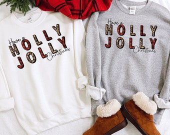 Have A Holly Jolly Christmas Shirt,Christmas Shirt,It is the Most Wonderful Time Of The Year,Matching Family Shirt,Family Matching Tee