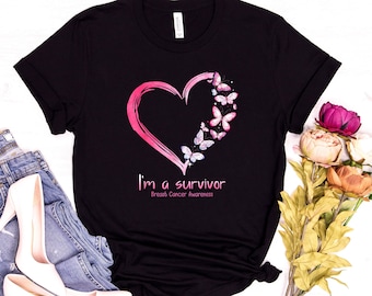 Breast Cancer Awareness Shirt, Breast Cancer Survivor Shirt, Breast Cancer Fighter Tee, I'm A Survivor Tee, Motivational Tee, Cancer Gifts
