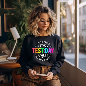 Don't Stress Shirt, Cute Teacher Shirt, Test Day Shirt, Teacher Testing Shirt, Teacher Tshirt, Teacher Shirts, Motivational Teacher Shirt
