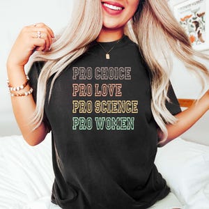 Pro Choice Women Rights Shirt, Feminist Shirt, Women&#39;s Rights, Patriarchy Shirt, LGBTQ Shirt Pride Shirt Activist Shirt Social Justice Shirt