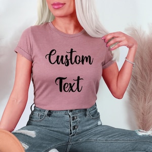 Custom Text Shirt, Inspired Shirt, Your Design Here Shirt, Personalized Shirt, Custom Gift, Unisex, Youth, Toddler Tee image 3
