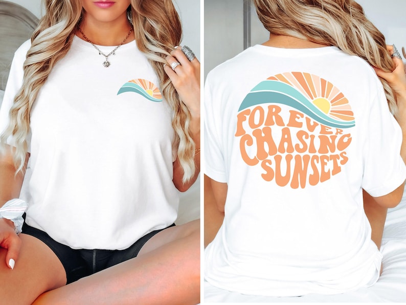 Forever Chasing Sunsets Shirt, Sunsets Shirt, Summer Shirt, Beach Shirt, Summer Shirt, ,Beach Shirt,Family Vacation Gift, Girls Trip Shirts image 3