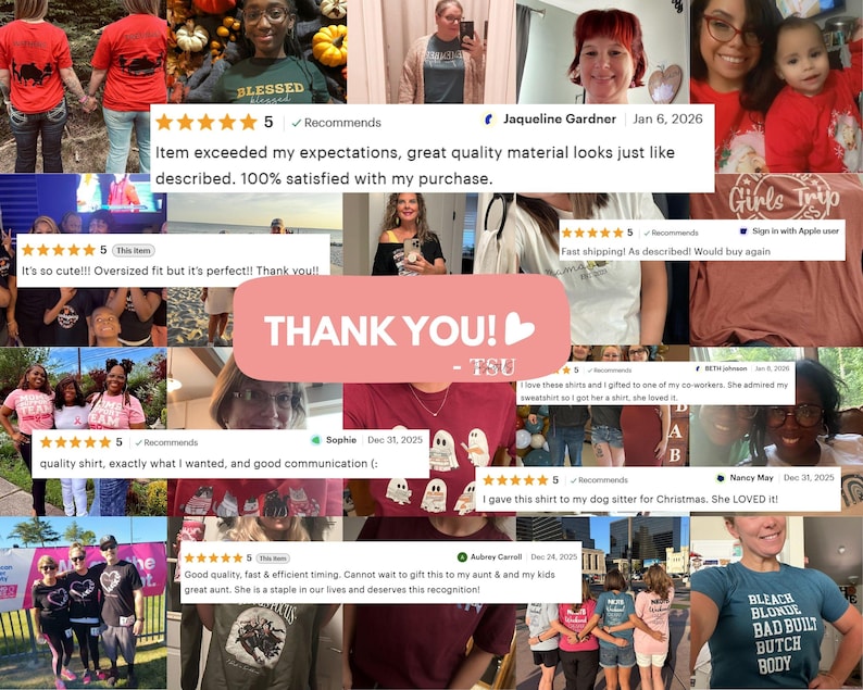 The image is a collage of various photos featuring people wearing t-shirts with different designs and text. The collage includes a large "THANK YOU!" message overlaid on the images, and there are several reviews and comments expressing gratitude and appreciation for the t-shirt designs.