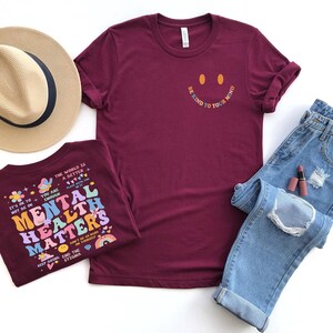 Mental Health Matters Shirt, Mental Health Shirts, Women Inspirational Shirts, Inspirational Gifts, Gift for Her image 6