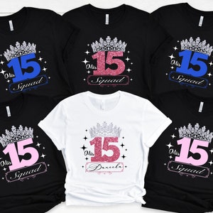 Mis Quince Squad Shirt, Quinceanera Gift Shirt, 15th Birthday Shirt, Quinceanera Matching Tee, Sweet Quince Court Shirt, Sweet 15 Gift Shirt