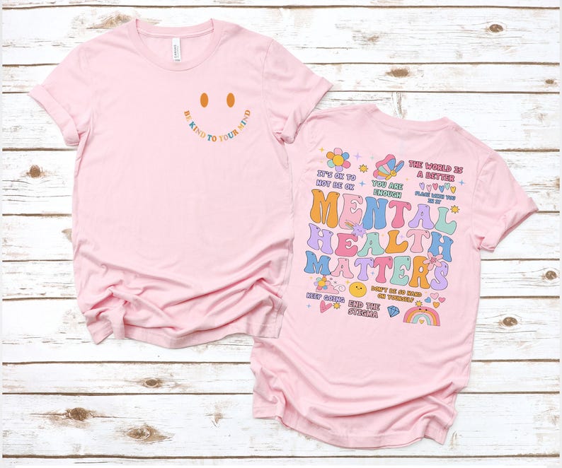 Mental Health Matters Shirt, Mental Health Shirts, Women Inspirational Shirts, Inspirational Gifts, Gift for Her image 1