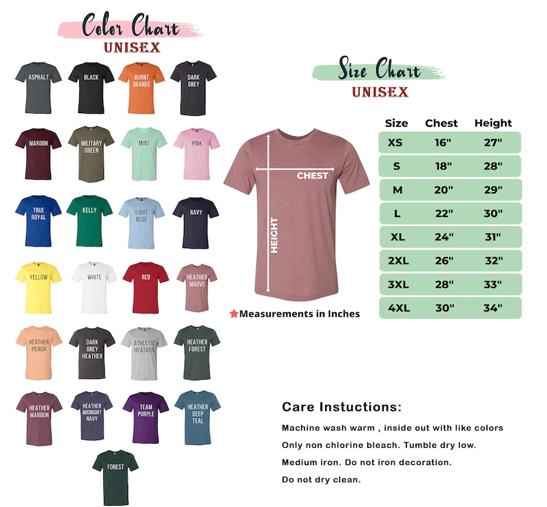 May include: Unisex size chart for t-shirts with measurements in inches for chest and height. The chart shows sizes XS to 4XL with corresponding chest and height measurements. The chart also includes a color chart with various colors for t-shirts.