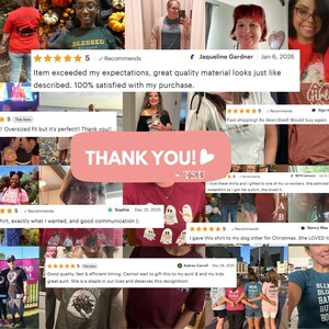 The image is a collage of various photos featuring people wearing t-shirts with different designs and text. The collage includes a large "THANK YOU!" message overlaid on the images, and there are several reviews and comments expressing gratitude and appreciation for the t-shirt designs.