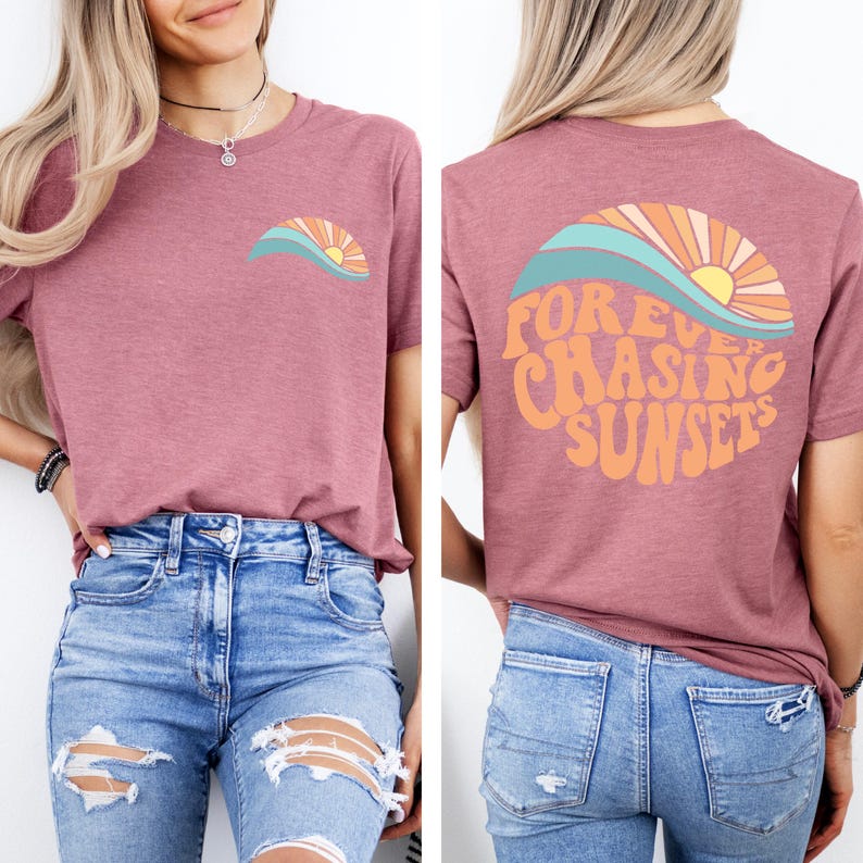 Forever Chasing Sunsets Shirt, Sunsets Shirt, Summer Shirt, Beach Shirt, Summer Shirt, ,Beach Shirt,Family Vacation Gift, Girls Trip Shirts image 7