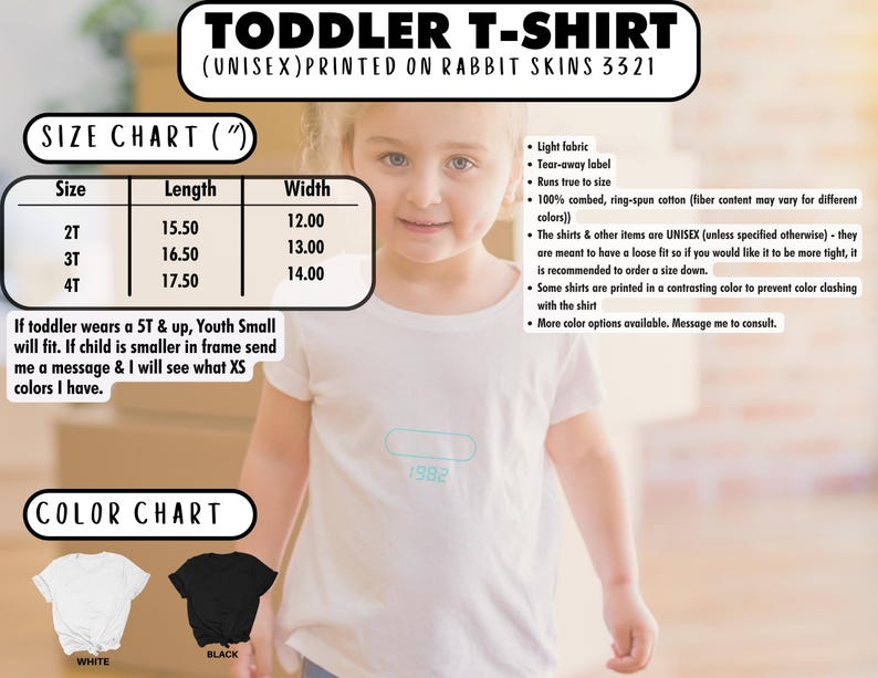 May include: Size chart for a toddler t-shirt printed on rabbit skins. The chart shows sizes 2T, 3T, and 4T with corresponding length and width measurements in inches. The t-shirt is available in white and black.