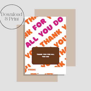 Gracias por todo lo que hace, tarjeta de felicitación de café Dunkin Donuts, titular de la tarjeta de regalo, empleado, agradecimiento al maestro, compañero de trabajo