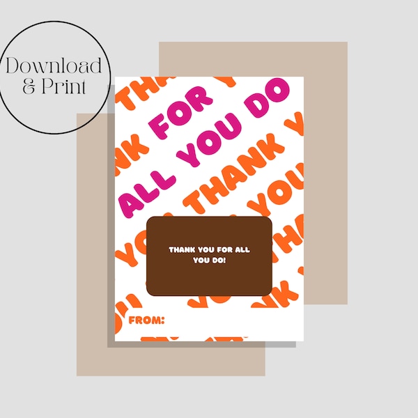 Thank You For All You Do, Dunkin Donuts Coffee Greeting Card, Gift Card Holder, Employee, Teacher Appreciation, Co-Worker