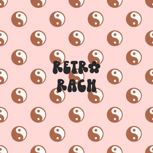 May include: A pink background with a repeating pattern of brown yin yang symbols. The text "RETR*RACH" is in the center of the image in black.