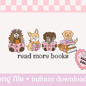 Read More Books PNG - retro sublimation file - trendy dogs instant download