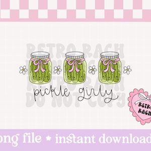 May include: Three jars of pickles with pink ribbons and the text "pickle girly" in black cursive. A pink heart with the text "retro rach" in black is in the bottom right corner.