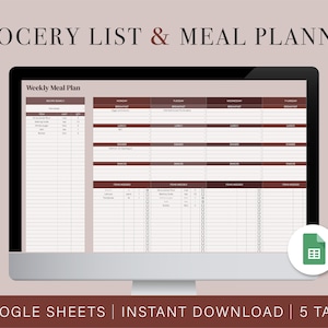 May include: A digital screen displaying a printable grocery list and meal planner template in Google Sheets. The template includes a weekly meal plan with columns for breakfast, lunch, dinner, and snacks, as well as a grocery list section. The template is designed in a brown and white color scheme.
