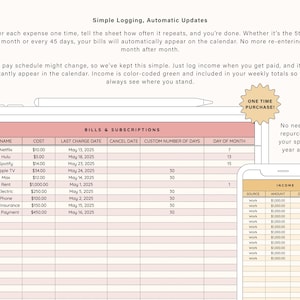 May include: A digital spreadsheet displayed on a tablet and smartphone, showcasing expense tracking and income logging. The tablet displays a pink-themed bill tracker with subscription costs. The phone shows income details. Text reads "Simple Logging, Automatic Updates."