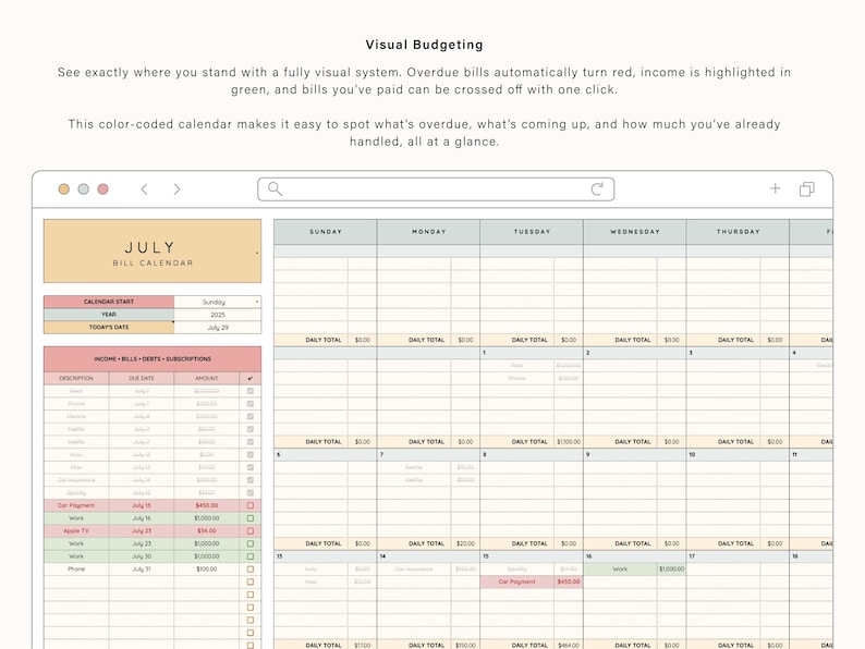 May include: Digital visual budgeting calendar interface with color-coded sections. The interface displays a monthly bill calendar for July, with sections for income, bills, and subscriptions. The calendar highlights overdue bills in red and income in green.