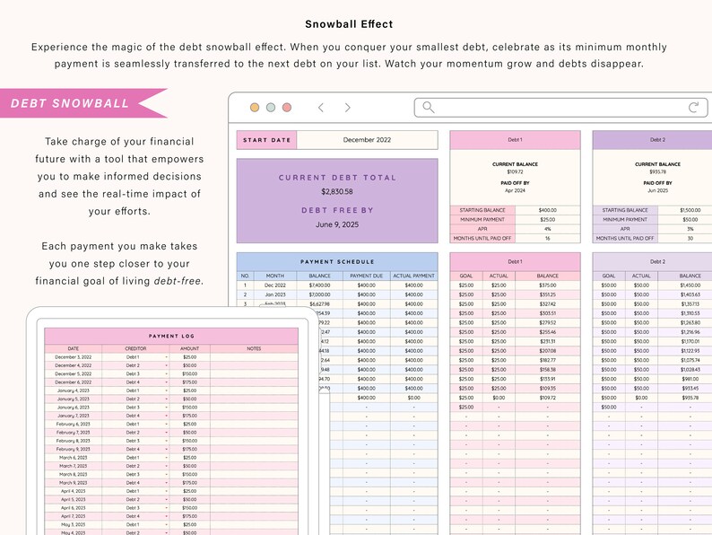 May include: A digital debt snowball tracker displayed on two screens. The interface features pink, purple, and blue tables for tracking current debt totals, payment schedules, and payment logs with columns for dates, creditors, and dollar amounts.