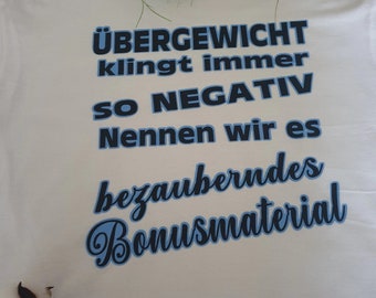 Übergewicht Shirt