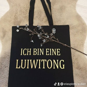 Luiwitong Beutel, Einkaufstasche, Kalwin Beutel, Tragetasche, Shoppingbeutel, verschiedene Sprüche
