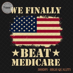 We Finally Beat Medicare PNG, Joe Biden Png, Funny Debate Png, Funny President Png, American 2024 Png, Vote For Trump Png