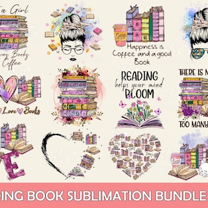 Read Book Sublimation Bundle, Book Lover Png, Book Quote, Reading Png, Floral Book Png, Book Sublimation Bundle Png, Sublimation Designs