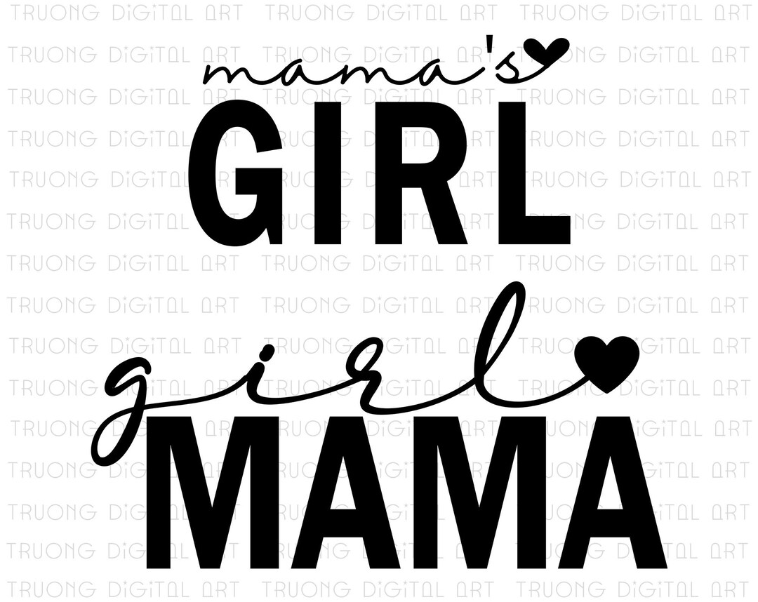 Mama's Girl Svg Girl Mama Svg Mama and Me Matching Svg Etsy