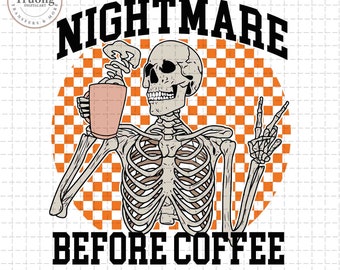 Halloween Coffee PNG, Funny Halloween Png, Halloween Nightmare Png, Halloween Skeleton Png, Funny Coffee Skeleton Png, Digital Download