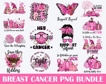 Breast Cancer Png Bundle, Breast Cancer Sublimation, Survivor Warrior Png, In October Wear Pink Png, Pink Ribbon Png, Fight Cancer Png