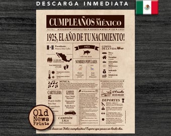 100 Años Humpleaños - Portada de Periódico Personalizada Año de Nacimiento 1925 México - Regalo Único Retro Vintage
