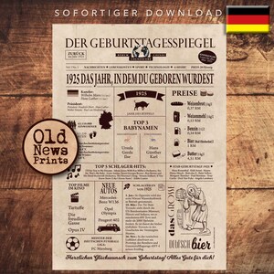 Peut inclure: Une affiche imprimable de style journal vintage avec un fond brun et un titre qui dit "Der Geburtstagsspiegel 1925 Das Jahr, in dem du geboren wurdest." L'affiche présente diverses informations sur l'année 1925, notamment les prénoms les plus populaires, les chansons à succès et les prix des articles de tous les jours.