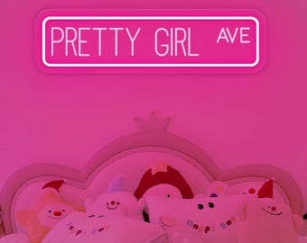 Pretty Girl Ave Neon Sign,Custom Street Sign,Dorm Room Decor,Aesthetic Room Decor,Girls Wall Art,Bedroom Decor,Teen Girl Gift, Home Decor
