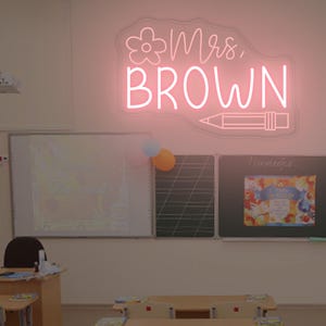 Custom Name Teacher Neon Sign, Teacher Gifts Personalized Neon, Gift For Teacher, Classroom Decor, Back To School Gift, Teacher Welcome Neon