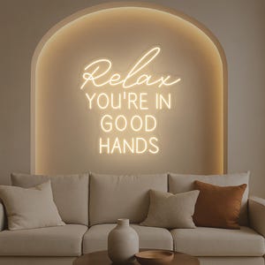 Relax You&#39;re In Good Hands Neon Sign, Hair Salon LED Neon Light, Hair Salon Business Sign, Spa Studio Decor, Salon Decor Art, Clinic Sign