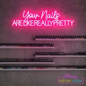 Placa de neon para suas unhas, placa de LED para spa de unhas/decoração de salão de beleza, luz neon para estúdio de unhas, decoração de parede personalizada para sala de beleza