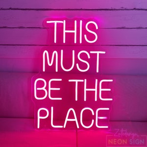 Este deve ser o lugar Placa de néon Placa de néon personalizada Placa de luz LED Bar Pub Decoração de casa Quarto Arte de parede Sinalização de loja Presentes personalizados