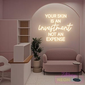 Letreiro de neon para sua pele é um investimento, não uma despesa, letreiro de neon para sala de beleza, letreiro de neon para estúdio, decoração de sala de tratamento facial e de cuidados com a pele, decoração de spa
