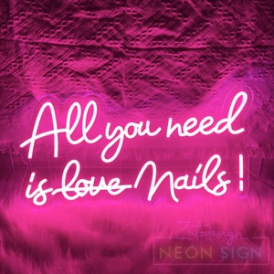 Alles, was Sie brauchen, ist Liebe Neonschild, Nägel Neonschild, Nägel Neonkunst, Willkommensschild für Salonzimmer, USB-LED-Lichtschild, Schild für Schönheitszimmer, Schild für Nagelzimmer