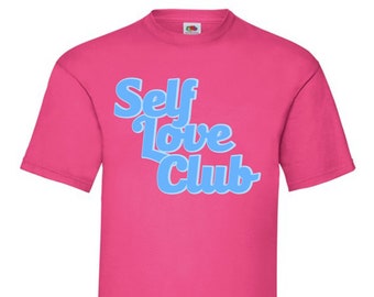 T-shirt emblématique du Self Love Club, t-shirt texte drôle et esthétique, Affirmations quotidiennes, cadeaux pour elle