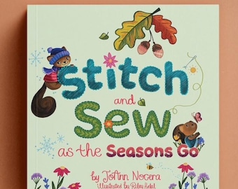 Stitch and Sew As the Seasons Go by JoAnn Nocera