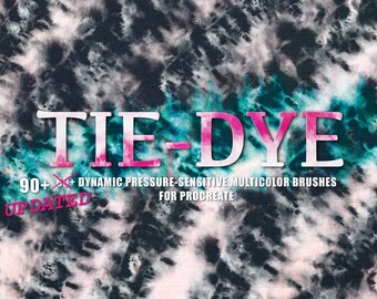 May include: Tie-dye pattern with the text "TIE-DYE" in white letters with a pink outline. Below the text is "90+ DYNAMIC PRESSURE-SENSITIVE MULTICOLOR BRUSHES FOR PROCREATE" and "UPDATED" in pink letters.