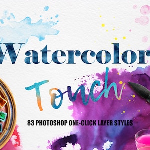 Watercolor Photoshop Layer Styles