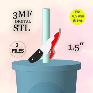 May include: A digital 3MF and STL file set featuring a 1.5 inch knife topper with a black handle and a silver blade with red blood drips, designed for 8.5 mm straws. The graphic shows the knife attached to a light blue straw on a blue cup.
