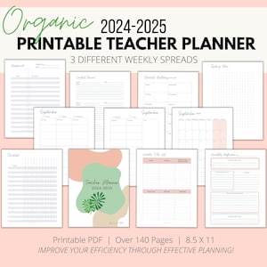 2024-2025 Organic Printable Teacher Planner/8.5 X 11 Letter Size/3 Different Weekly Spread Layouts/Dated Teacher Planner