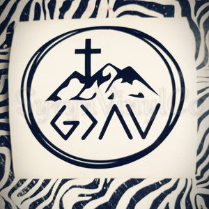 God is Greater than the Highs and Lows Vinyl Decal